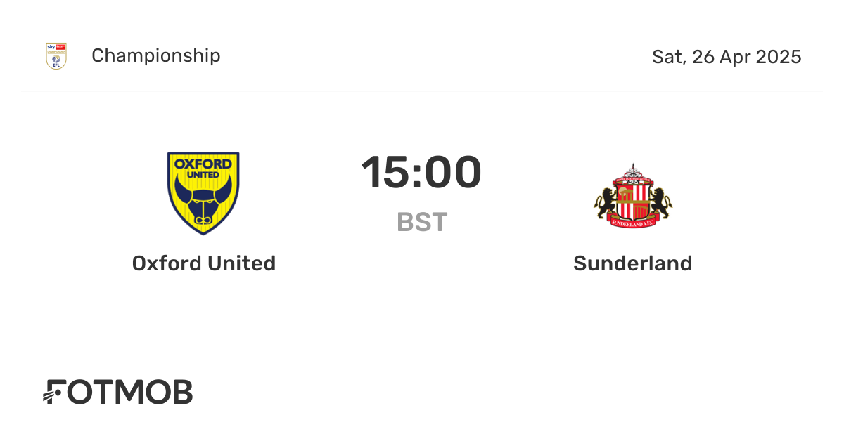 Exciting Showdown: Oxford United vs Sunderland